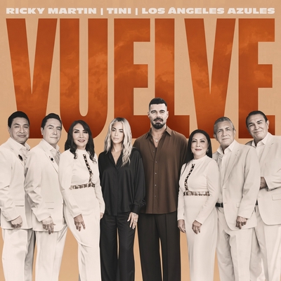 کاور آهنگ Vuelve از TINI, Ricky Martin, Los Angeles Azules