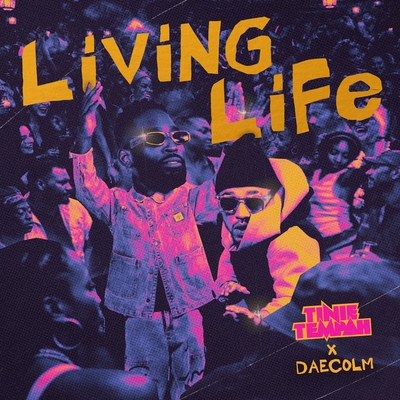کاور آهنگ Living Life از Daecolm, Tinie Tempah