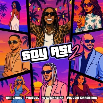 کاور آهنگ Soy Asi 2 از Pitbull, Wiz Khalifa, IAmChino, Victor Cardenas