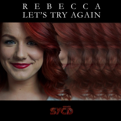 کاور آهنگ Let's Try Again - Instrumental Radio Mix از Rebecca