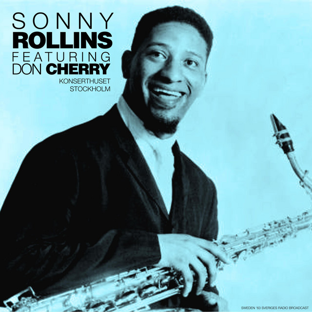 کاور آهنگ Without A Song - Live 1963 از Sonny Rollins