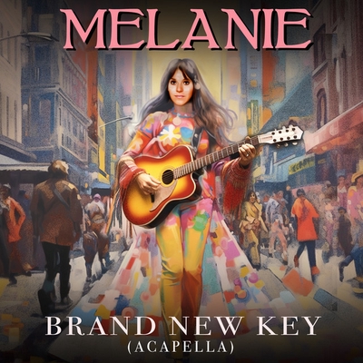 کاور آهنگ Brand New Key - Re-Recorded از Melanie
