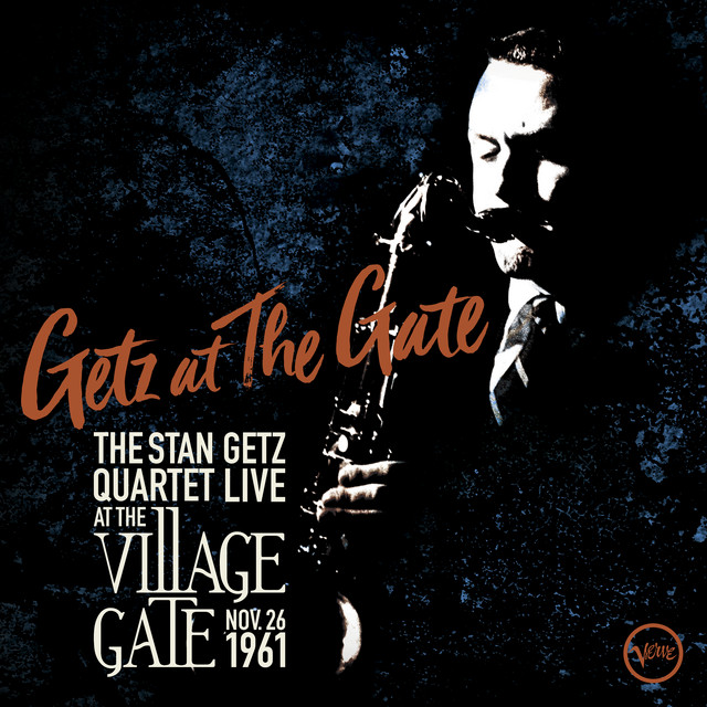 کاور آهنگ When The Sun Comes Out - Live At The Village Gate, 1961 از Stan Getz