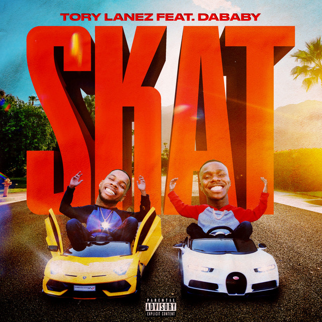 کاور آهنگ SKAT (feat. DaBaby) از Tory Lanez, DaBaby