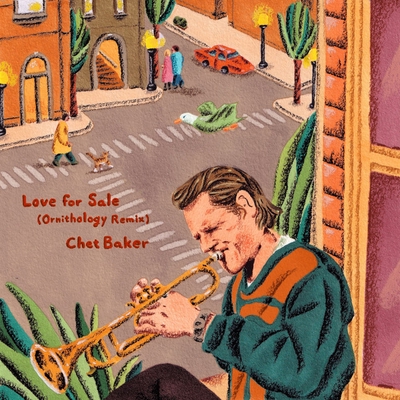 کاور آهنگ Love For Sale - Ornithology Remix از Chet Baker, Ornithology