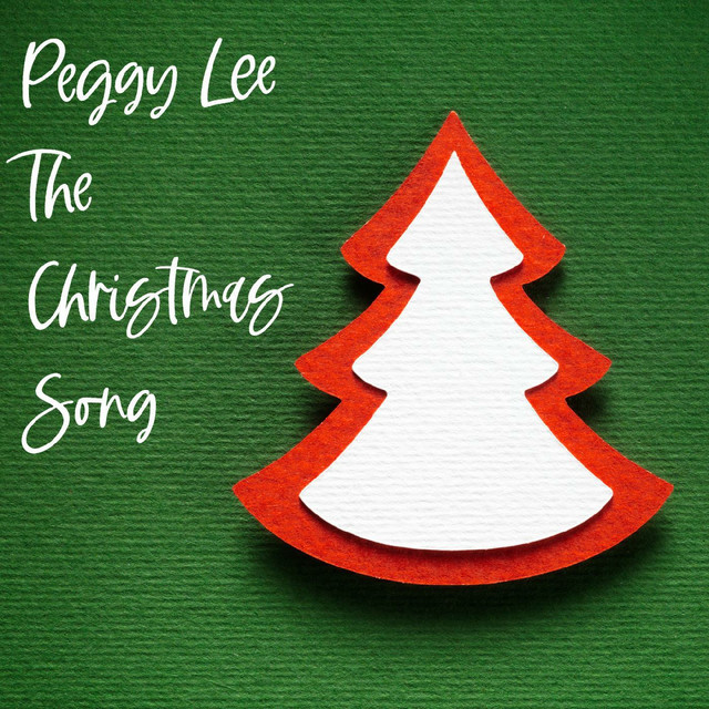 کاور آهنگ The Christmas Song (Merry Christmas to You) - Remastered از Peggy Lee