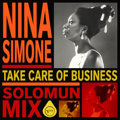 کاور آهنگ Take Care Of Business - Solomun Mix از Solomun, Nina Simone