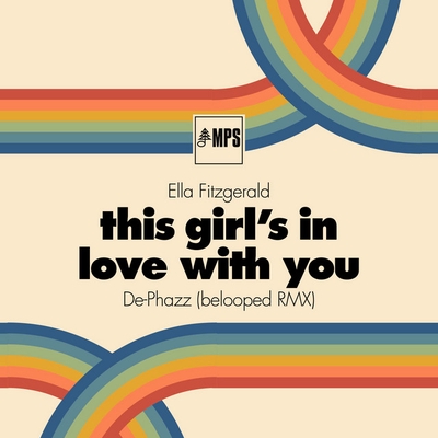 کاور آهنگ This Girl's in Love with You - belooped RMX از Ella Fitzgerald, De-Phazz