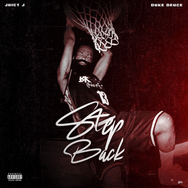 کاور آهنگ Step Back از Duke Deuce, Juicy J