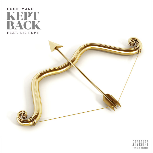 کاور آهنگ Kept Back (feat. Lil Pump) - Bonus Track Version از Gucci Mane, Lil Pump