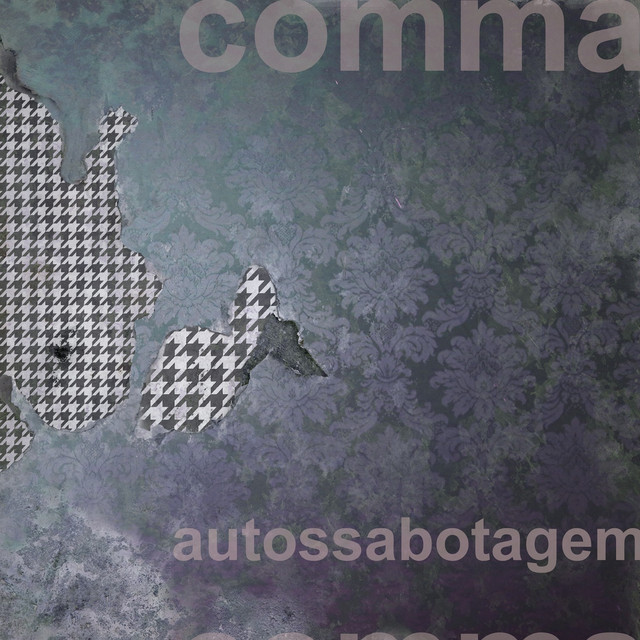 کاور آهنگ Autossabotagem از Comma