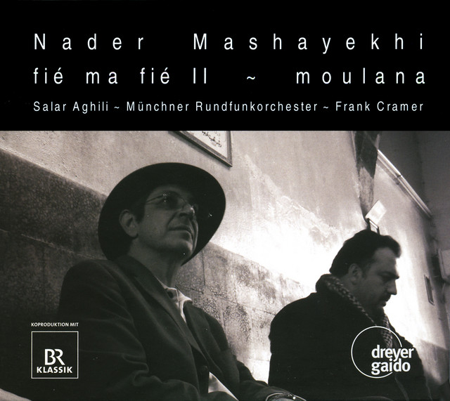 کاور آهنگ مولانا از Munich Radio Orchestra, Frank Cramer, نادر مشایخی, سالار عقیلی