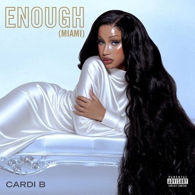 کاور آهنگ Enough (Miami) - Instrumental از Cardi B
