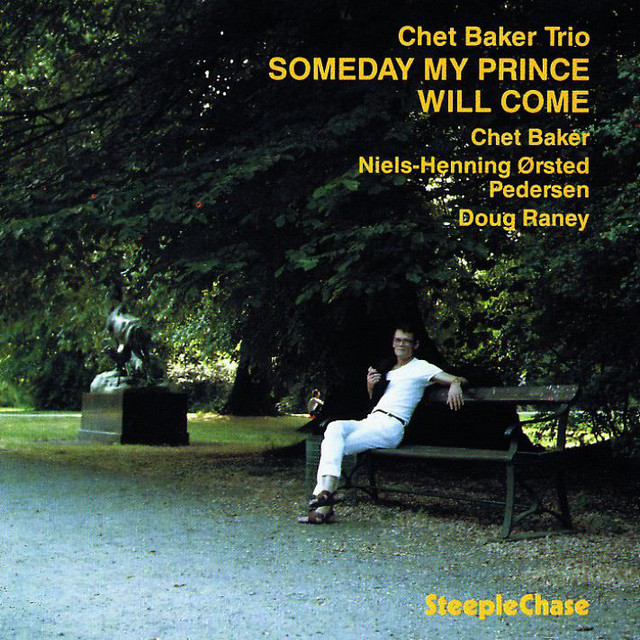 کاور آهنگ Someday my prince will come از Chet Baker