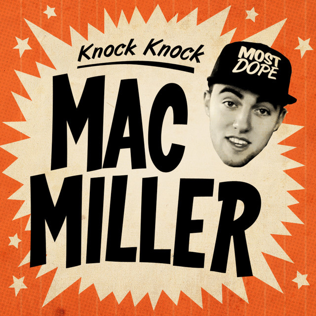 کاور آهنگ Knock Knock از Mac Miller