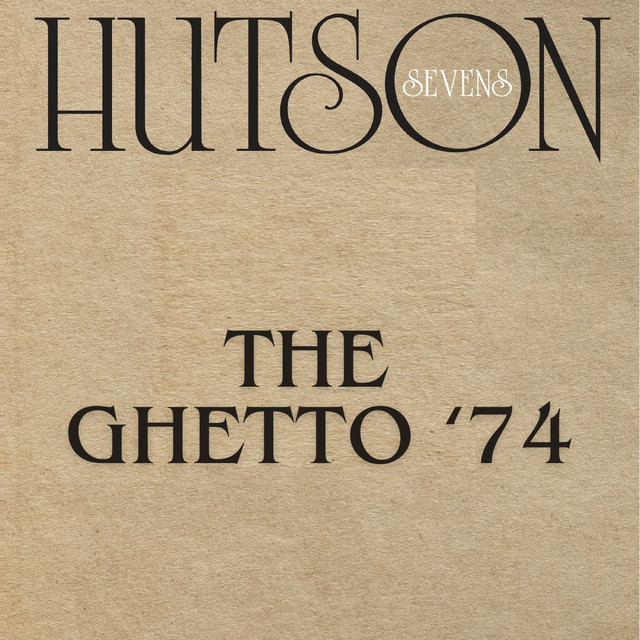 کاور آهنگ The Ghetto '74 از Leroy Hutson
