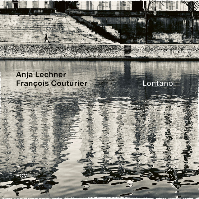 کاور آهنگ Lontano از Anja Lechner, Francois Couturier
