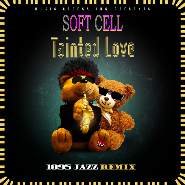 کاور آهنگ Tainted Love - 1895 Jazz Remix از 1895