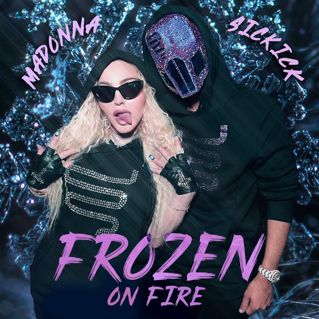 کاور آهنگ Frozen On Fire از Sickick, Madonna
