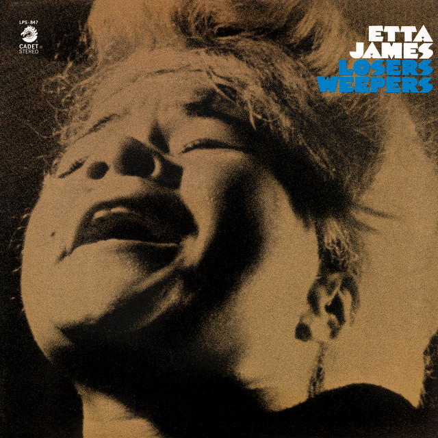 کاور آهنگ Losers Weepers از Etta James