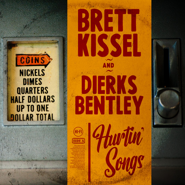 کاور آهنگ Hurtin' Songs از Brett Kissel, Dierks Bentley