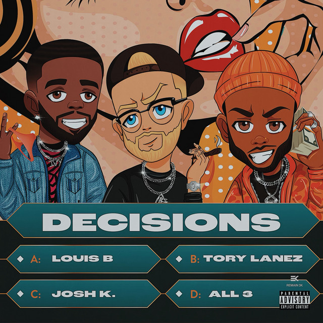 کاور آهنگ Decisions از Tory Lanez, Josh K