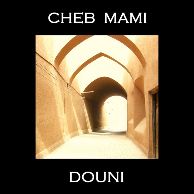 کاور آهنگ Chedi bentek از Cheb Mami