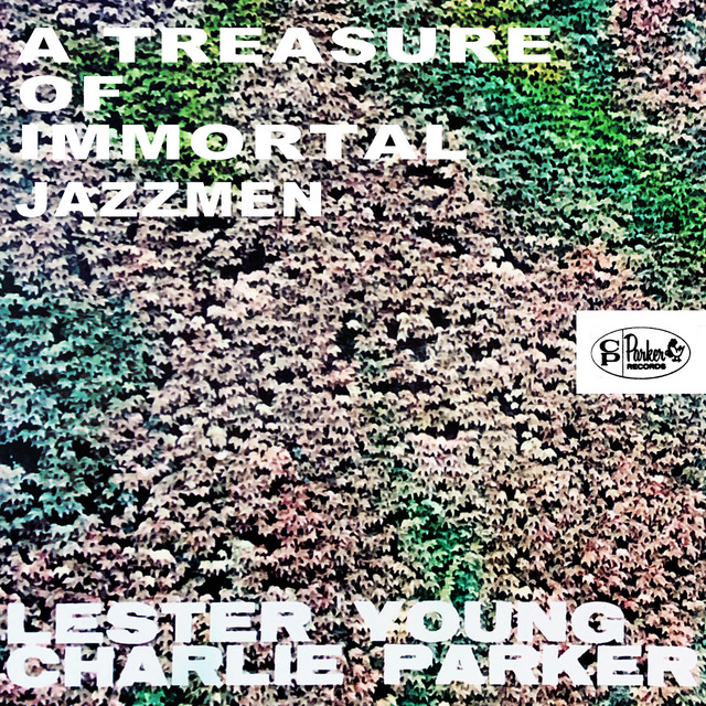 کاور آهنگ This Time The Dream's On Me از Lester Young, Charlie Parker