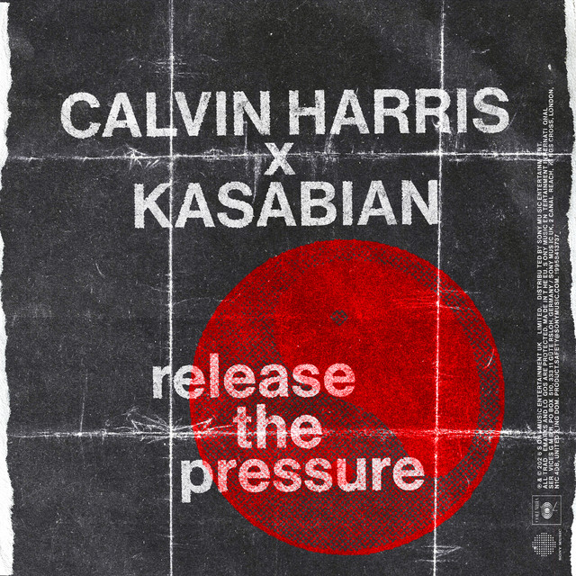 کاور آهنگ Release The Pressure از Calvin Harris, Kasabian