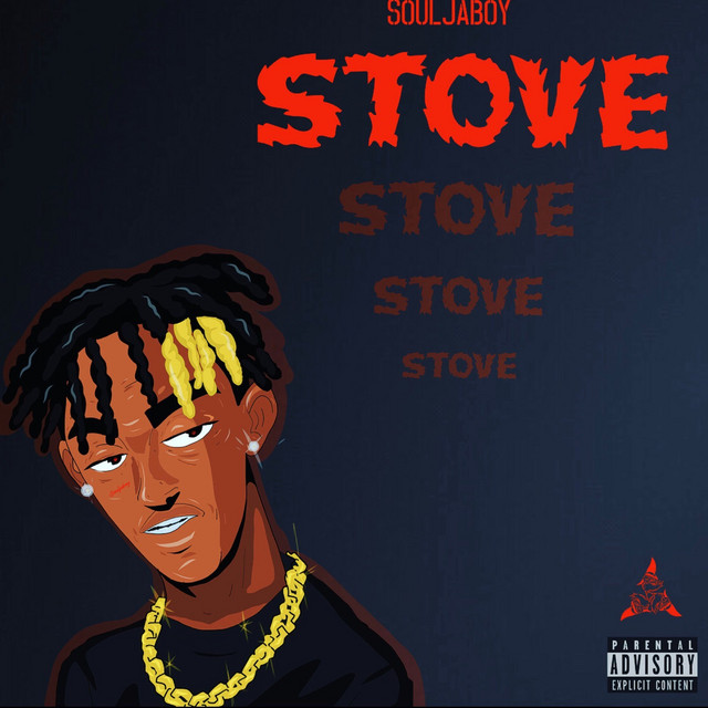 کاور آهنگ Stove از Soulja Boy
