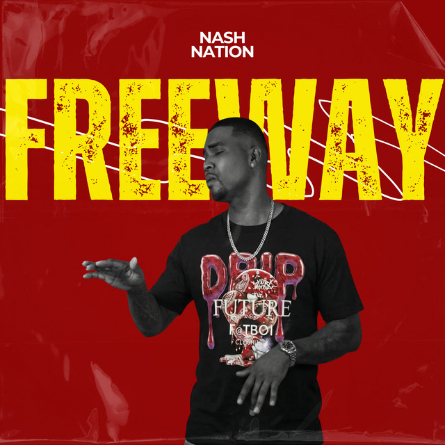 کاور آهنگ FREEWAY از Nash Nation