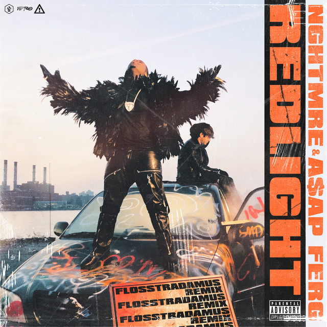 کاور آهنگ REDLIGHT - Flosstradamus Remix از A$AP Ferg, NGHTMRE