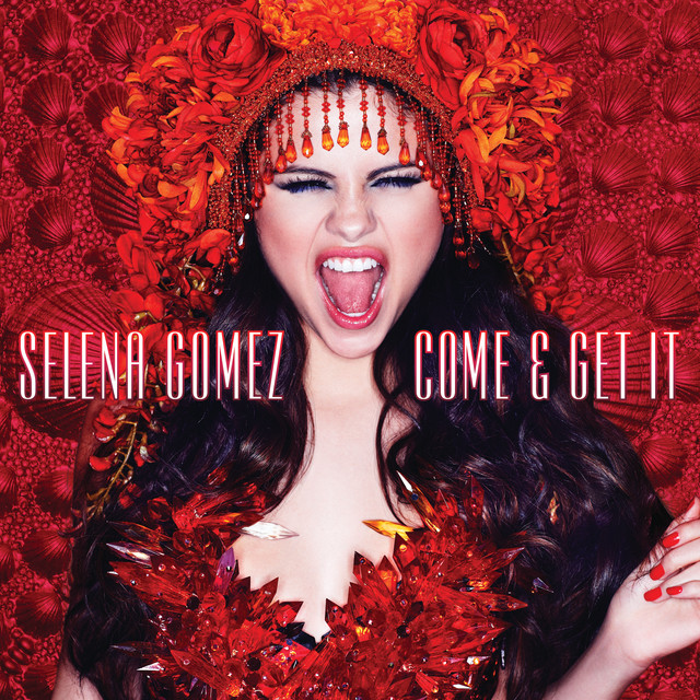 کاور آهنگ Come & Get It از Selena Gomez