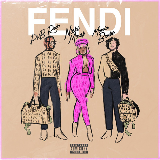 کاور آهنگ Fendi (feat. Nicki Minaj & Murda Beatz) از PnB Rock, Nicki Minaj, Murda Beatz