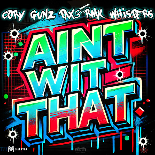 کاور آهنگ Ain't Wit That از Cory Gunz