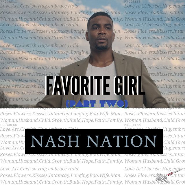 کاور آهنگ FAVORITE GIRL, Pt. 2 از Nash Nation