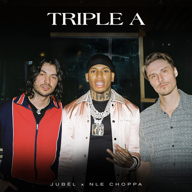 کاور آهنگ Triple A (feat. NLE Choppa) از NLE Choppa, Jubel