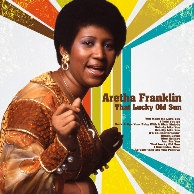 کاور آهنگ Rock-A-Bye Your Baby with a Dixie Melody از Aretha Franklin