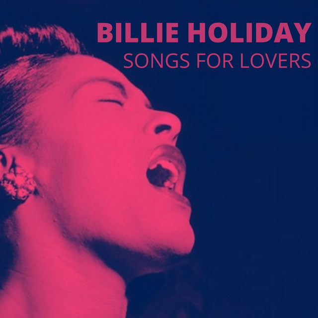 کاور آهنگ Lover Man (Oh Where Can You Be) - Live از Billie Holiday