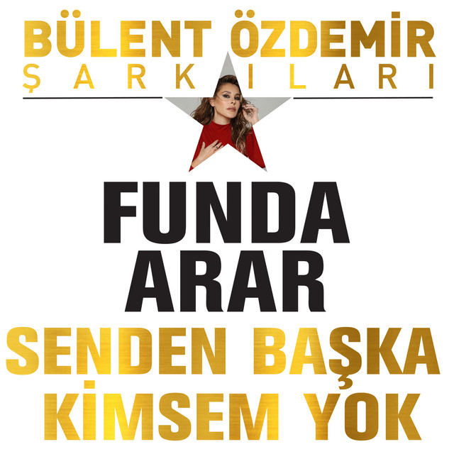 کاور آهنگ Senden Baska Kimsem Yok از Funda Arar