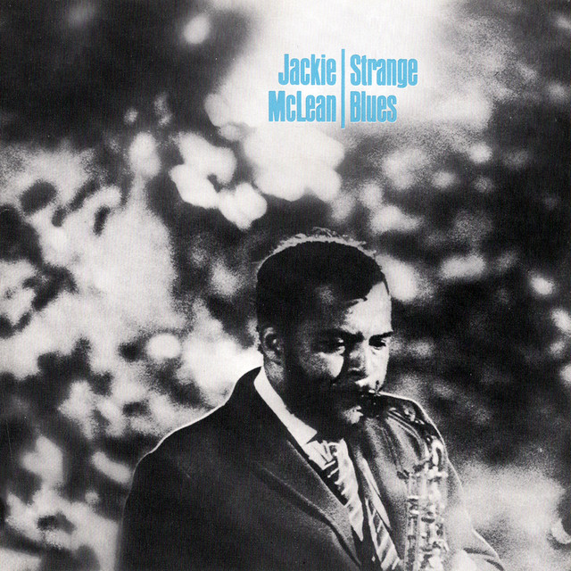 کاور آهنگ Strange Blues از Jackie McLean