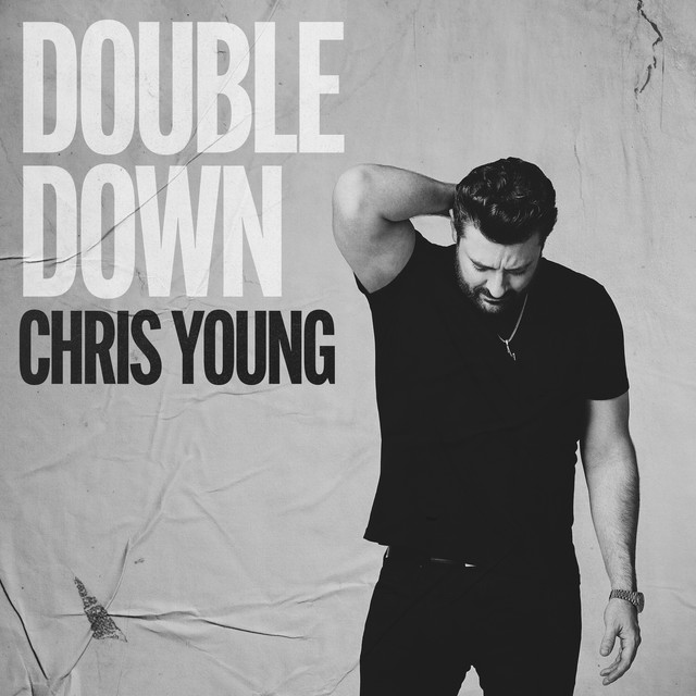 کاور آهنگ Double Down از Chris Young