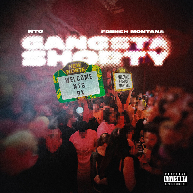 کاور آهنگ Gangsta Shorty از French Montana, NTG