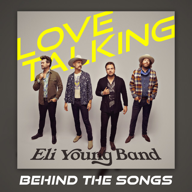 کاور آهنگ Love Talking - Commentary از Eli Young Band