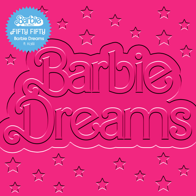 کاور آهنگ Barbie Dreams (feat. Kaliii) [From Barbie The Album] از Kaliii, FIFTY FIFTY