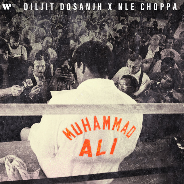 کاور آهنگ Muhammad Ali از NLE Choppa, Diljit Dosanjh
