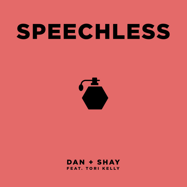 کاور آهنگ Speechless (feat. Tori Kelly) از Tori Kelly, Dan + Shay
