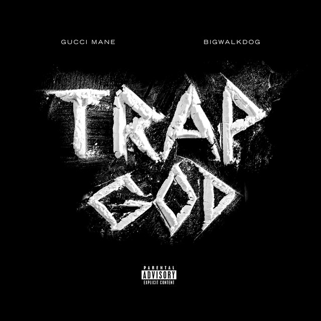 کاور آهنگ Trap God (feat. Gucci Mane) از Gucci Mane