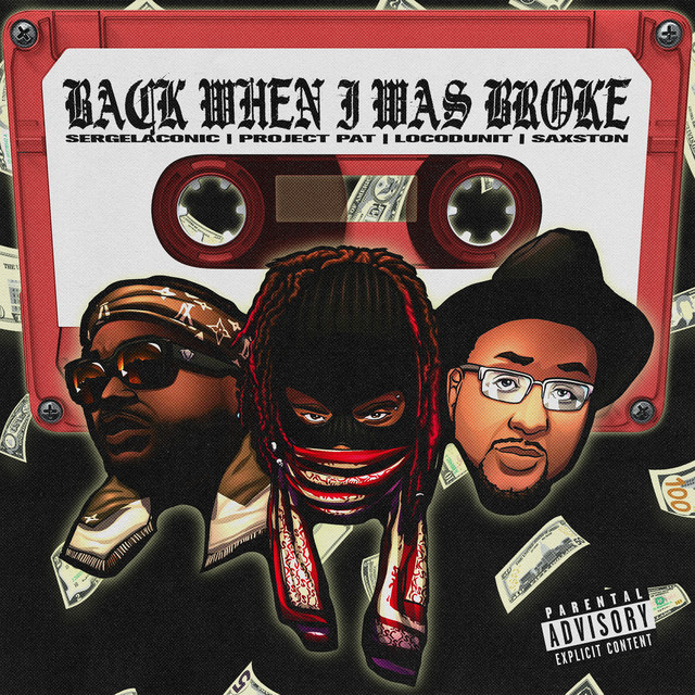 کاور آهنگ Back When I Was Broke از Project Pat