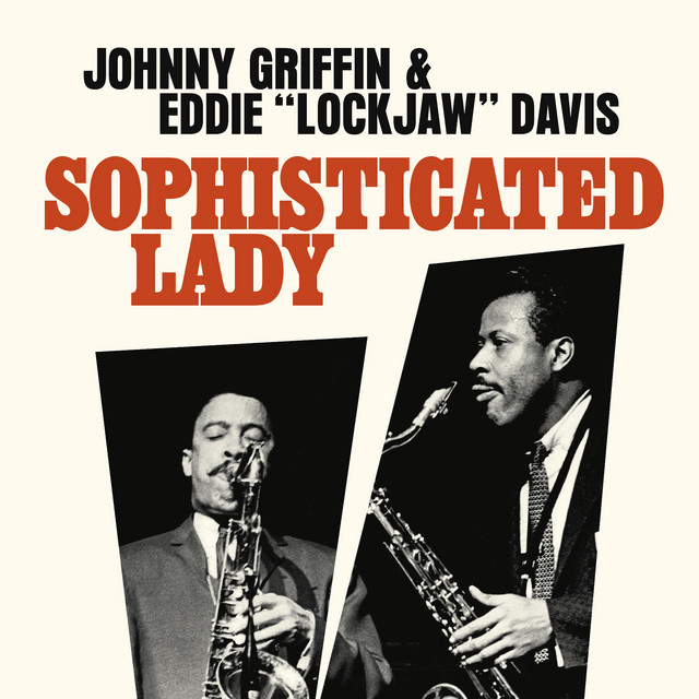 کاور آهنگ Sophisticated Lady - Live از Johnny Griffin
